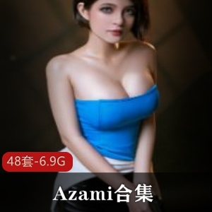 国外cosplay大美妞Azami性感合集6.9G，蒂法龙卷阿卡丽，绅士们速来！